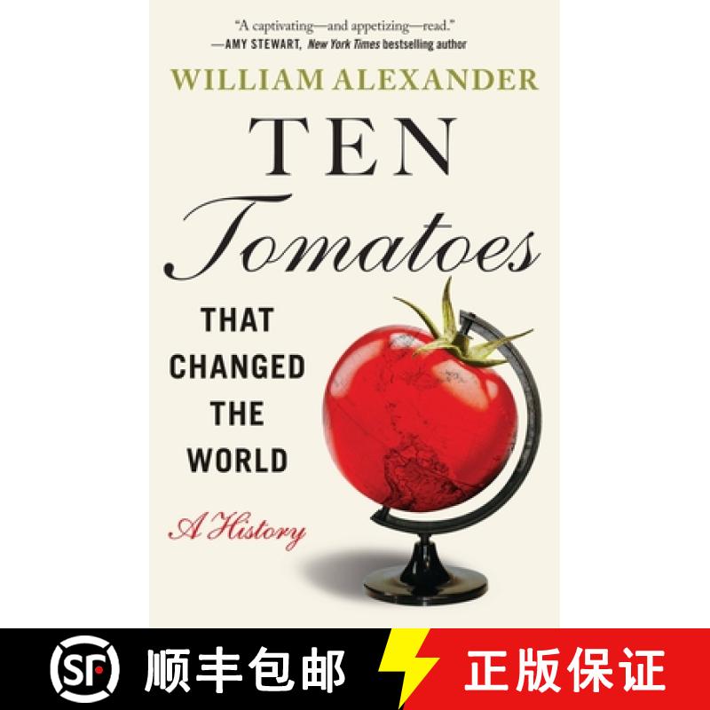 【3-4周达】Ten Tomatoes That Changed the World: A History [9781538753330]