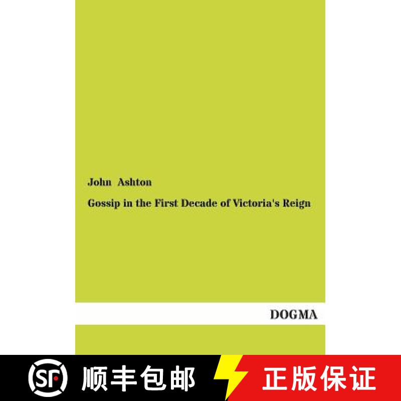 【3-4周达】Gossip in the First Decade of Victoria's Reign [9783955079598]