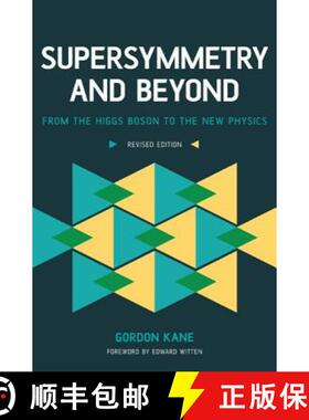 【3-4周达】Supersymmetry and Beyond: From the Higgs Boson to the New Physics (Revised) [9780465082971]