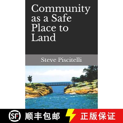 【3-4周达】Community as a Safe Place to Land [9780998258515]