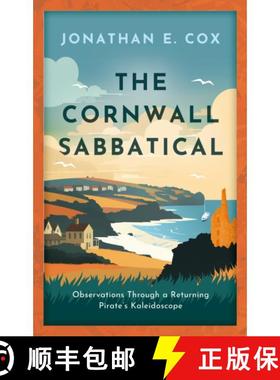 【3-4周达】Cornwall Sabbatical: Observations Through a Returning Pirate’s Kaleidoscope [9781915603821]