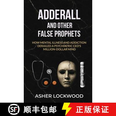 【3-4周达】Adderall and Other False Prophets [9798218766740]