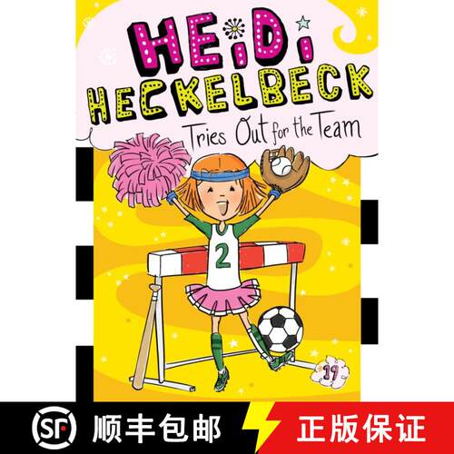 【3-4周达】Heidi Heckelbeck Tries Out for the Team: Volume 19 [9781481471725]