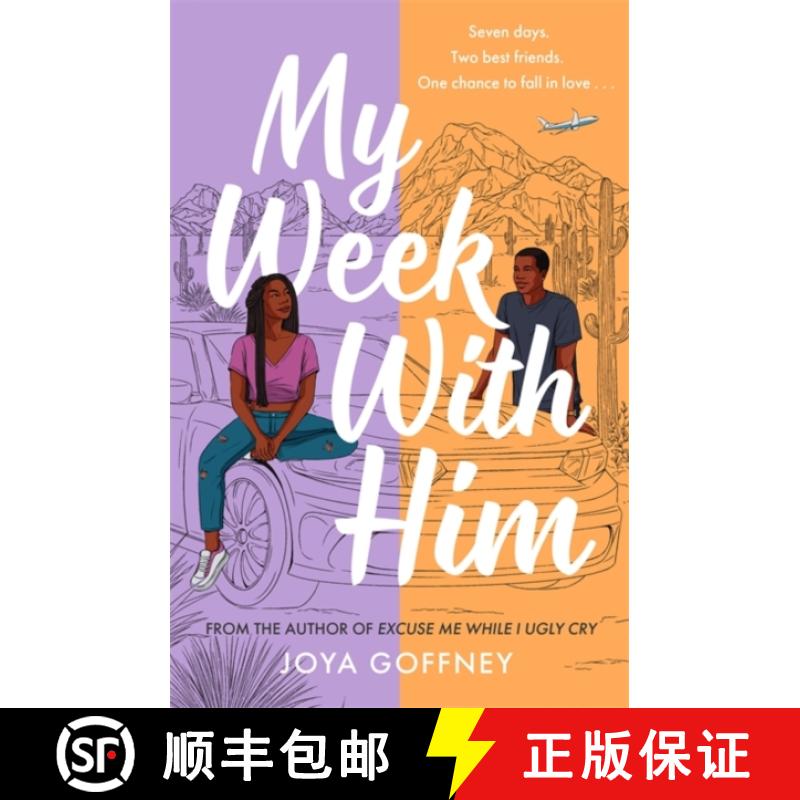 【3-4周达】My Week with Him: Seven days. Two best friends. One chance to fall in love ... [9781471414282]