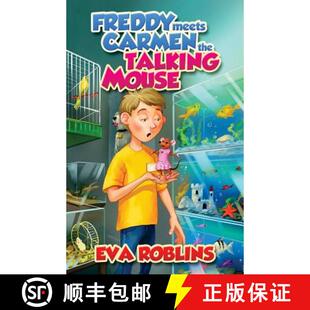 Freddy Meets Mouse 9780986186141 Talking 4周达 the Carmen