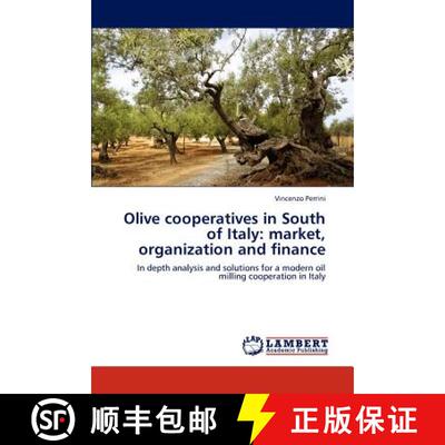 预订 Olive cooperatives in South of Italy: market, organization and finance [9783847332411]