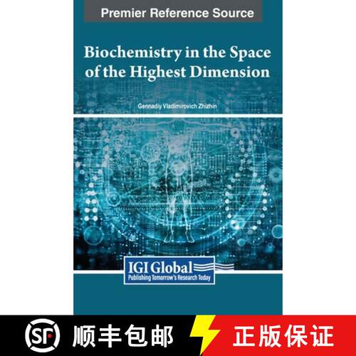 【3-4周达】精装 Biochemistry in the Space of the Highest Dimension [9798369305881]