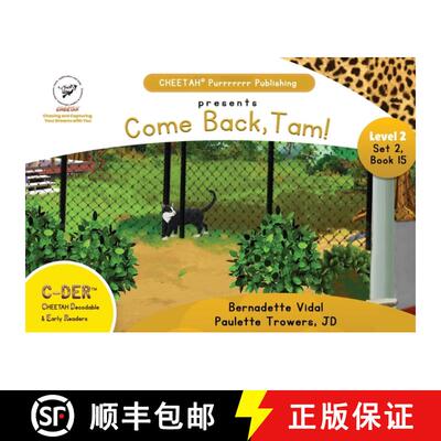 【3-4周达】C-DER (CHEETAH Decodable Early Readers, Set 2, Book 15, Come Back, Tam! [9798330339006]