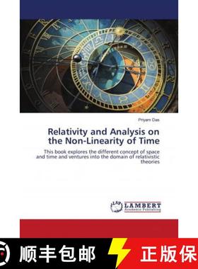 预订 Relativity and Analysis on the Non-Linearity of Time [9786203026412]