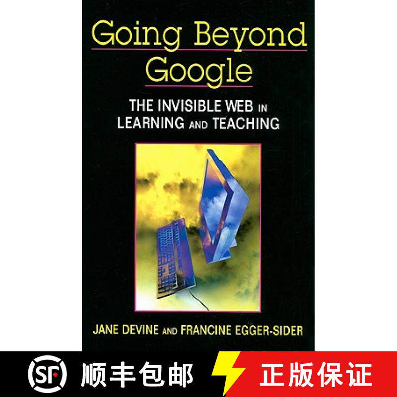 【3-4周达】Going Beyond Google: The Invisible Web in Learning and Teaching [9781555706333]