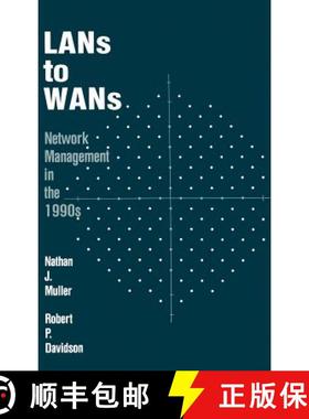 【3-4周达】Local Area Networks to WANS: Network Management in the 1990's [9780890064108]