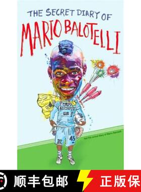 【3-4周达】The Secret Diary of Mario Balotelli [9780751549560]