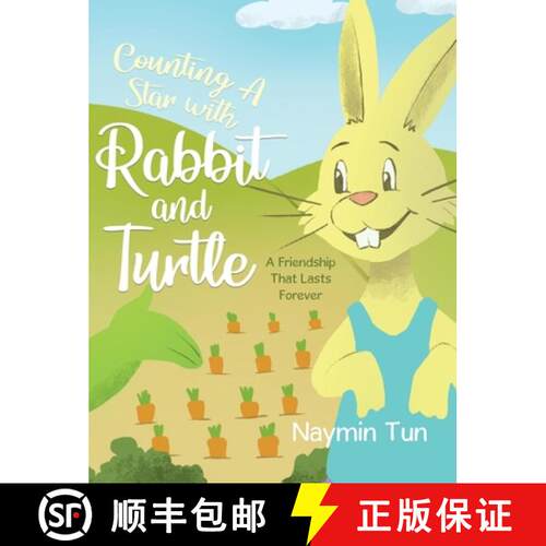 【3-4周达】精装 Counting A Star with Rabbit and Turtle: A Friendship That Lasts Forever [9781779414458]