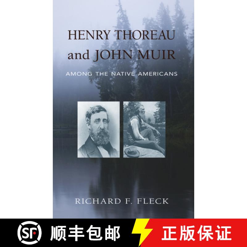 【3-4周达】Henry Thoreau and John Muir Among the Native Americans [9781941821466]