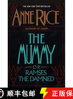 【3-4周达】The Mummy, or Ramses the Damned : A Novel [9780345360007]