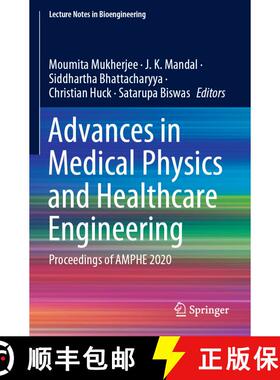 【3-4周达】Advances in Medical Physics and Healthcare Engineering : Proceedings of AMPHE 2020 [9789813369177]