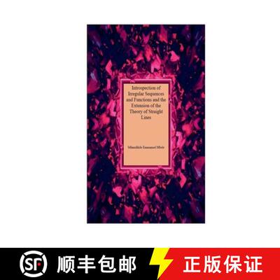 【3-4周达】Introspection of Irregular Sequences and Functions and the Extension of the Theory of Stra... [9798233851032]