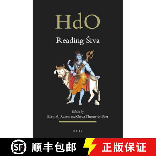 【3-4周达】精装 Reading Śiva: An Illustrated Selection from the ABIA Online Bibliography on the ... [9789004472990]