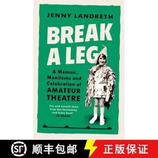 theatre Break 4周达 and memoir 9781529110524 amateur celebration Leg manifesto