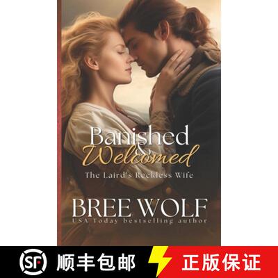 【3-4周达】Banished & Welcomed: The Laird's Reckless Wife [9783964820594]