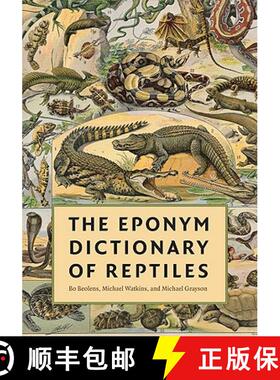 【3-4周达】The Eponym Dictionary of Reptiles [9781421401355]