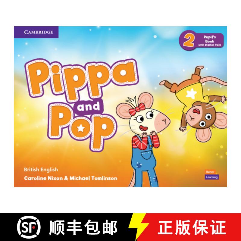 【3-4周达】Pippa and Pop Level 2 Pupil's Book with Digital Pack British English [9781108928403]