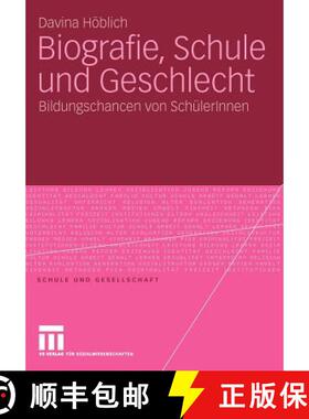【3-4周达】Biografie, Schule und Geschlecht : Bildungschancen von SchülerInnen [9783531166636]