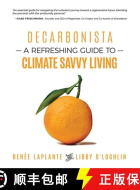 【3-4周达】Decarbonista: A Refreshing Guide to Climate Savvy Living [9783952423127]