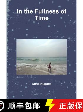 【3-4周达】In the Fullness of Time [9781471655111]
