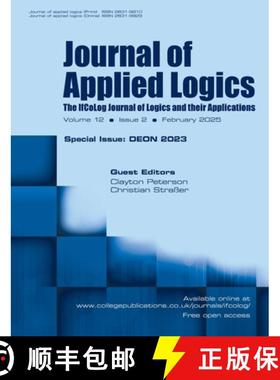 【3-4周达】Journal of Applied Logics. The IfCoLog Journal of Logics and their Applications. Volume 12... [9781848904798]