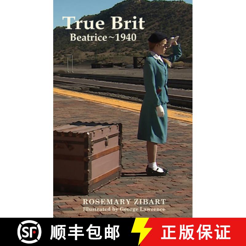 预订 True Brit - Beatrice 1940: Volume 1 [9781932926187]