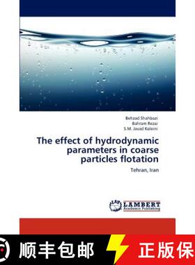 预订 The Effect of Hydrodynamic Parameters in Coarse Particles Flotation [9783848416370]