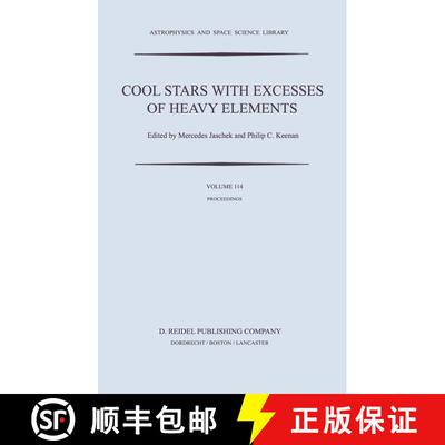 【3-4周达】精装 Cool Stars with Excesses of Heavy Elements : Proceedings of the Strasbourg Observator... [9789027719577]