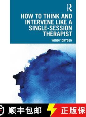 【3-4周达】How to Think and Intervene Like a Single-Session Therapist [9781032657356]