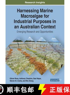 【3-4周达】Harnessing Marine Macroalgae for Industrial Purposes in an Australian Context: Emerging Re... [9781522587736]