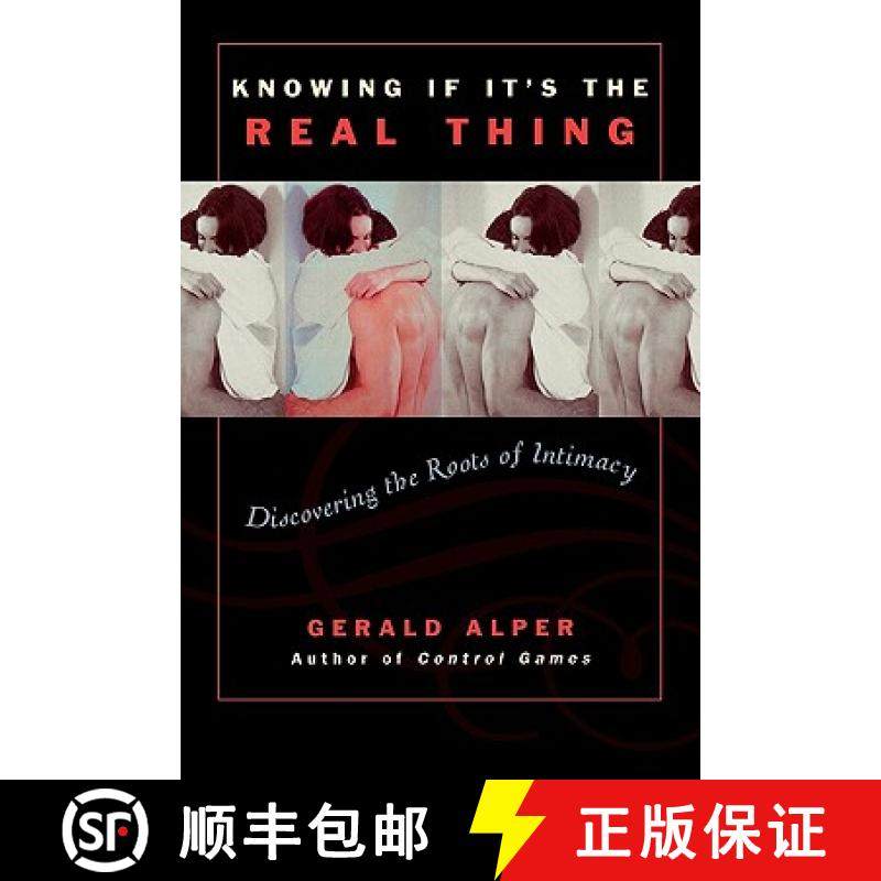 【3-4周达】Knowing If It's the Real Thing: Discovering the Roots of Intimacy (Revised) [9780761829768]