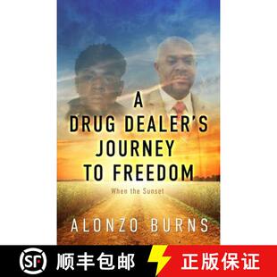【3-4周达】A Drug Dealer's Journey to Freedom [9781944255558]