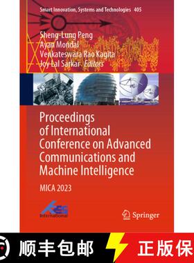 【3-4周达】Proceedings of International Conference on Advanced Communications and Machine Intelligenc... [9789819762217]