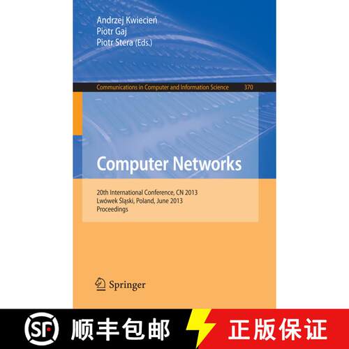 【3-4周达】Computer Networks : 20th International Conference, CN 2013, Lwowek Slaski, Poland, June 17... [9783642388644]