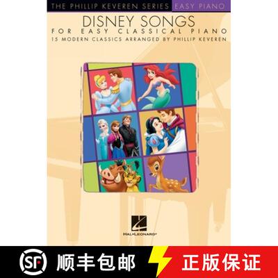 【3-4周达】Disney Songs for Easy Classical Piano: Arr. Phillip Keveren the Phillip Keveren Series Eas... [9781495017254]