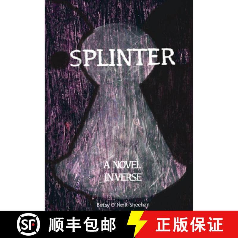 【3-4周达】Splinter: A Novel in Verse [9798218335977]