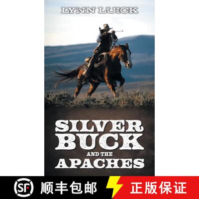 【3-4周达】精装 Silver Buck and the Apaches [9781998784660]
