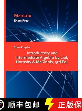 预订 Exam Prep for Introductory and Intermediate Algebra by Lial, Hornsby & McGinnis, 3rd Ed. [9781428870017]