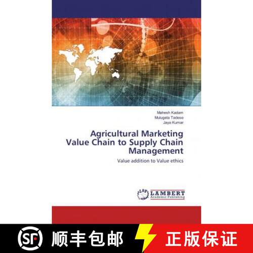 预订 Agricultural Marketing Value Chain to Supply Chain Management [9786137320617]