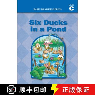 【3-4周达】Six Ducks in a Pond (Level C Reader), Basic Reading Series: Classic Phonics Program for Be... [9781937547134]