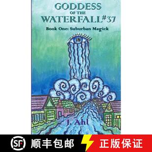 【3-4周达】Goddess of the Waterfall #37 Book One: Suburban Magick [9781312180093]