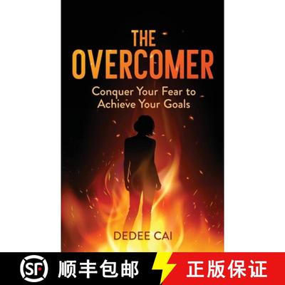 【4周达】The Overcomer: Conquer Your Fear to Achieve Your Goals [9798885045483]