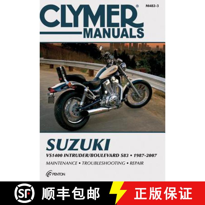 【3-4周达】Clymer Suzuki VS1400 Intruder / Boulevard S83 1987-2007 [9781599692531]