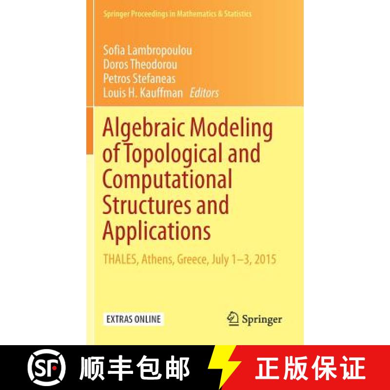 【3-4周达】Algebraic Modeling of Topological and Computational Structures and Applications : THALES, ... [9783319681023]