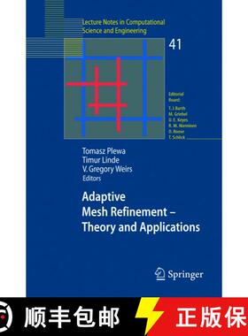【3-4周达】Adaptive Mesh Refinement - Theory and Applications: Proceedings of the Chicago Workshop on... [9783540211471]